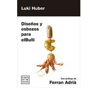 Orden y caos: Sketches y diseños para elBulli