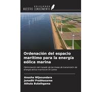 Ordenación del espacio marítimo para la energía eólica marina: Optimización del trazado de las líneas de transmisión de energía eólica marina en Sri Lanka