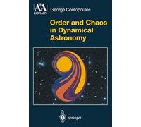 Order and Chaos in Dynamical Astronomy