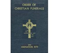 Order of Christian Funerals (Copertina rigida)