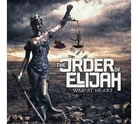 Order Of Elijah, The - War At Heart