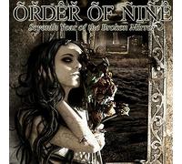 Order Of Nine - Seventh Year Of The Broken Mirror