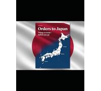 Orders to Japan: Things to know before you go