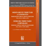 Ordinamenti tributari a confronto. Problematiche comuni e aspetti sanziona...