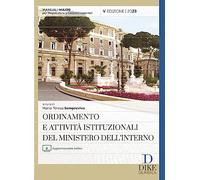 Ordinamento e attività istituzionali del Ministero dell'interno. Ediz. maior. Con aggiornamento online