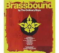 Ordinary Boys - Brassbound