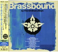 Ordinary Boys - Brassbound