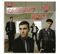 Ordinary Boys - How To Get Everything You Ever Wanted In Ten Easy