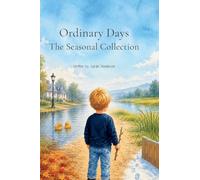 Ordinary Days: The Seasonal Collection