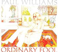 Paul Williams Ordinary Fool (CD) Album