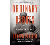 Joseph Pfeifer Elizabeth L Silver Ordinary Heroes (Copertina rigida)