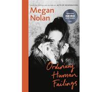 Ordinary human failings: the compulsive new novel from the author of acts ...