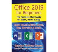Ordinary Human Office 2019 for Beginners (Tascabile)