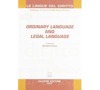 Ordinary language and legal language.