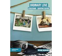 Ordinary Love. I quaderni di Daphne. Ediz. illustrata