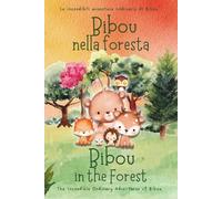 Ordinary Parent The ordinary p Bibou nella foresta - Bibou in the F (Tascabile)