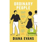 Ordinary People: Shortlisted for the Women's Prize for Fiction