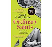 Ordinary Saints: Shortlisted for the Waterstones Debut Fiction Prize 2025
