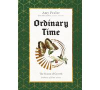 Ordinary Time: The Season of Growth