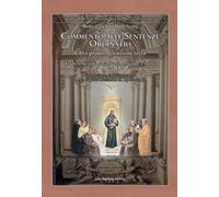 Ordinatio. Commento alle Sentenze. Libro primo, distinzione terza. Ediz. multilingue