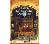 Ordine contrordine disordine. La ragione dopo Freud - 2016 - Sic