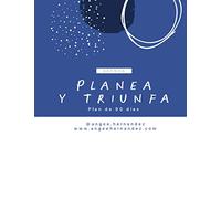 Ordine del giorno: Planea y Triunfa: Plan de 90 días (Nacer Pobre, Vivir Rico)