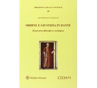 Ordine e giustizia in dante
