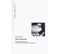 Ordine e proporzione – Dom Hans Van der Laan e l'espressività dello spazio architettonico