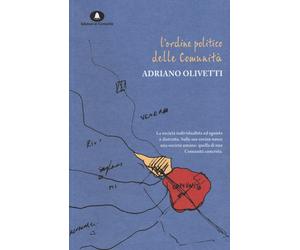Ordine Politico Delle Comunità - Olivetti Adriano Cadeddu D. (cur.) - 2024