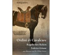 Ordini di Cavalcare: Die Regeln fürs Reiten