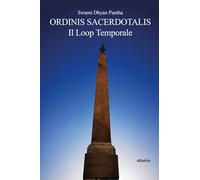 Ordinis sacerdotalis. Il loop temporale