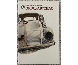Ordo ab chao di Giovanni Guacci, 2013, Lupo Editore