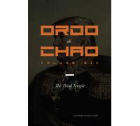 Ordo ab Chao: Volume Six: The Third Temple