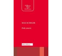 Ordo amoris. Nuova ediz.