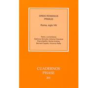 Ordo Romanus Primus. Roma siglo VIII: 201