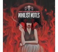 Ordo Rosarius Equil Nihilist Notes and the Perpetual Quest 4 Meaning in No (CD)