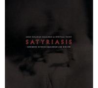 Ordo Rosarius Equilibrio - Satyriasis
