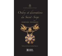 Ordres et Décorations du Saint-Siège - Henneresse Dominique