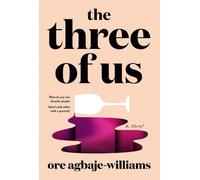 Ore Agbaje-Williams The Three of Us (Copertina rigida)