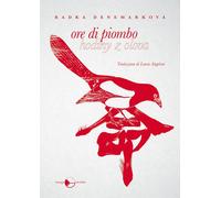Ore di piombo - [Miraggi Edizioni]