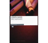 Ore disperate