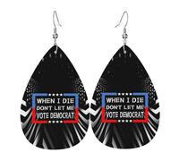 Orecchini Da Donna Pelle Sintetica When I Die Don'T Let Me Vote Democrat Lacrima Orecchino Leggeri E Lussuosi Per Decorazione Per Abbigliamento 2 Paia