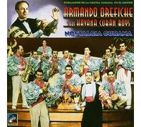 Orefiche, Armando - Nostalgia Cubana 1955