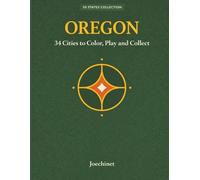 Oregon - 34 Cities to Color: From the 50 States Collection