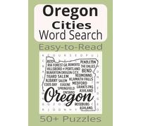 Oregon Cities Word Search: Word Search Puzzles with Easy-to-Read Print about Oregon Cities | 6x9 inches | 110 pages | 50+ Puzzles...Gifts, Vacations & Holidays