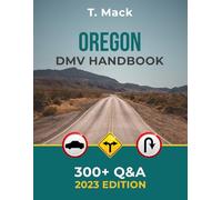 OREGON DMV HANDBOOK: 300 + Q &A