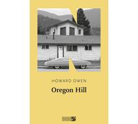 OREGON HILL - Owen Howard - 2020 - NN Editore
