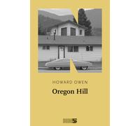 Oregon Hill [Paperback] [Nov 05, 2020] Owen, Howard and Baffa, Chiara
