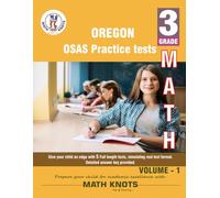 OREGON State (OSAS) , 3rd Grade MATH Practice Tests ,Volume 1