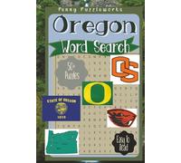 Oregon Word Searches:: Explore the Beauty of the Pacific Northwest!" Easy-to-Read Large Print | 6x9 Inches, 111 Pages, 50+ Nature-Themed Puzzles | Perfect for Travel, Camping, and Relaxation